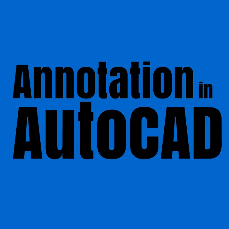 text annotation in autocad