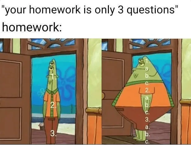 tired of homework meme